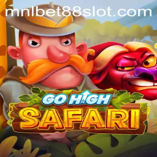 Exploring the Exciting World of GoHighSafari: Innovative Gameplay by MNLBet88