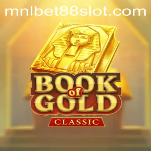 Exploring the Enchanting World of BookOfGoldClassic with MNLBet88