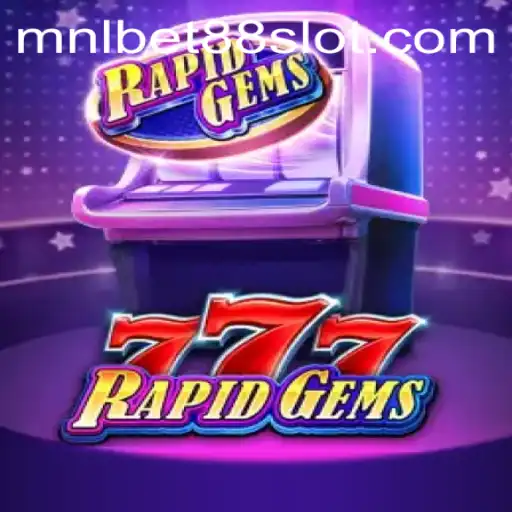 The Exciting World of RapidGems777: A Thrilling Journey in Online Gaming